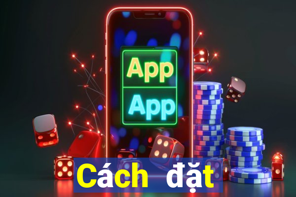 Cách đặt cược XSMB Thứ 6