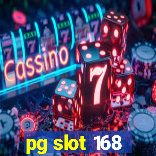 pg slot 168