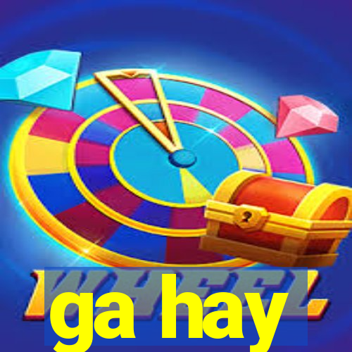 ga hay