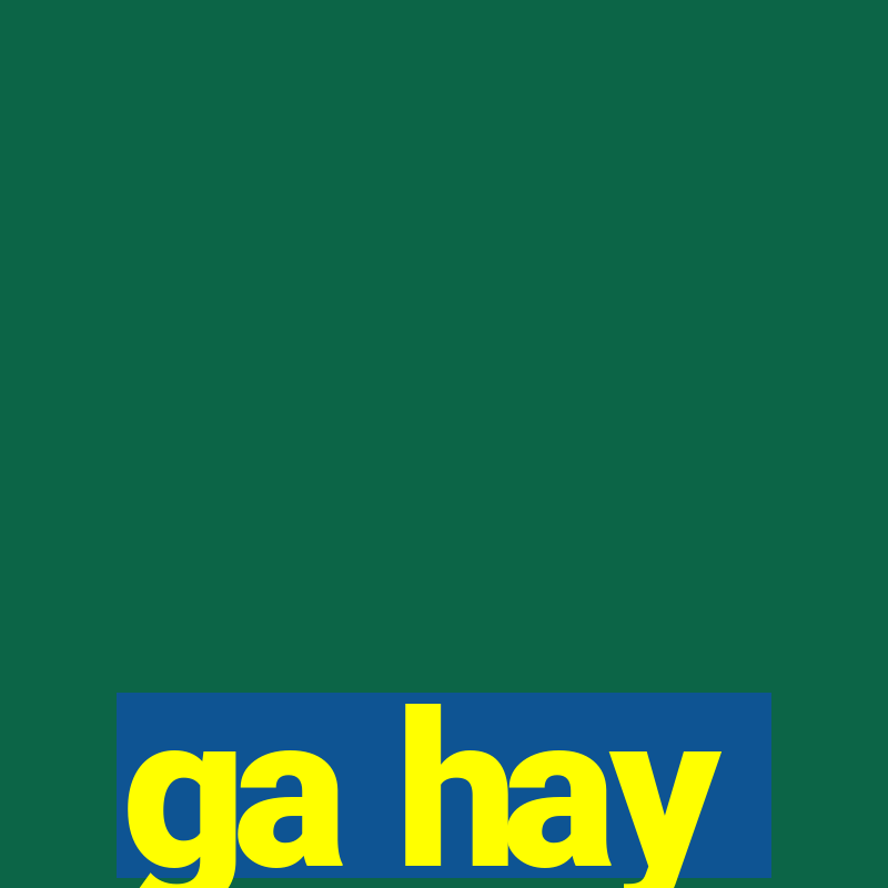 ga hay