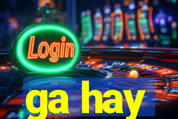 ga hay