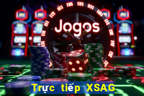 Trực tiếp XSAG ngày 2