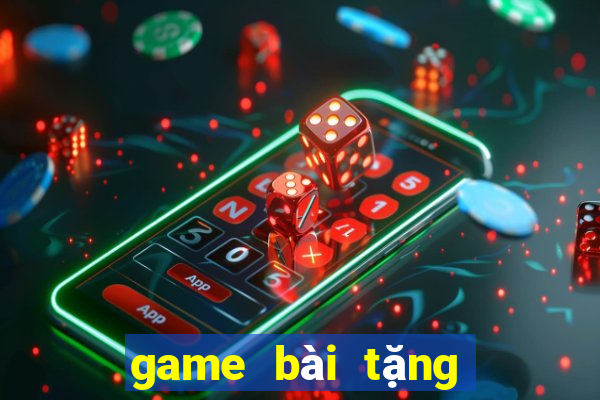 game bài tặng code tân thủ