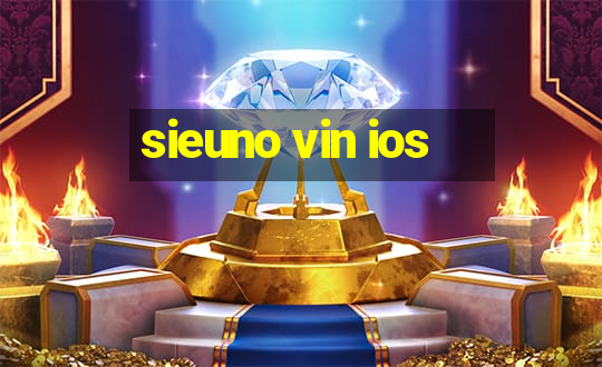 sieuno vin ios