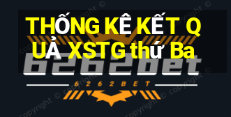 THỐNG KÊ KẾT QUẢ XSTG thứ Ba