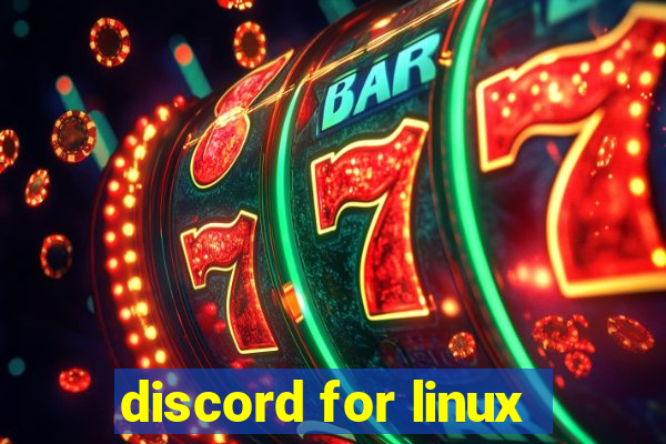 discord for linux