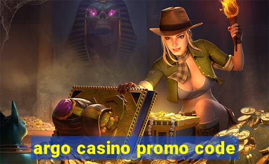 argo casino promo code