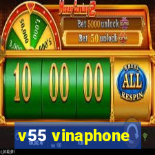 v55 vinaphone