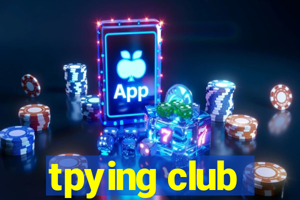 tpying club