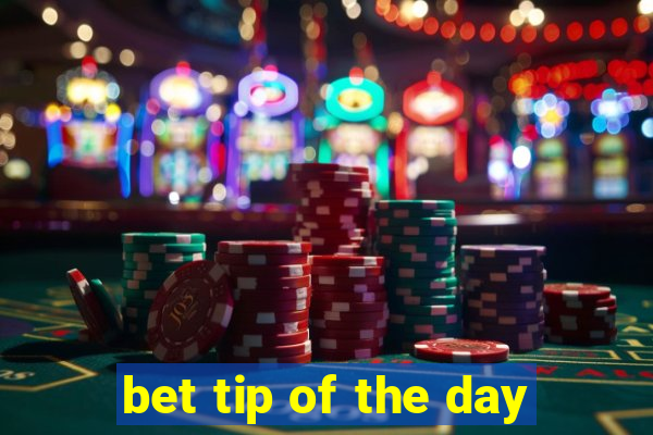 bet tip of the day