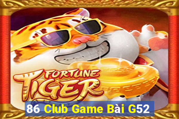 86 Club Game Bài G52