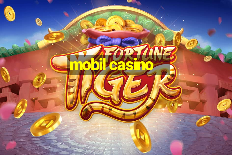 mobil casino