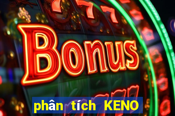 phân tích KENO thứ tư