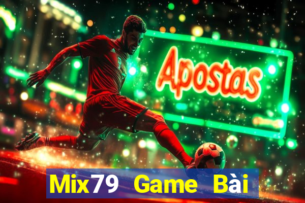 Mix79 Game Bài 52Fun Đổi Thưởng