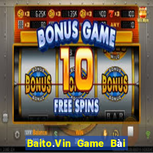 Baito.Vin Game Bài Mèo Nổ