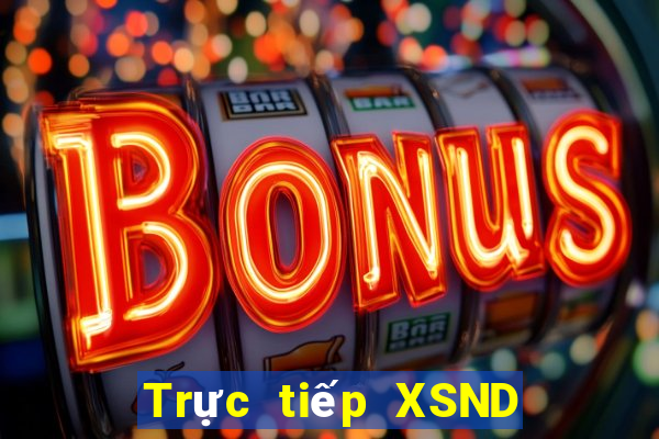 Trực tiếp XSND ngày 13