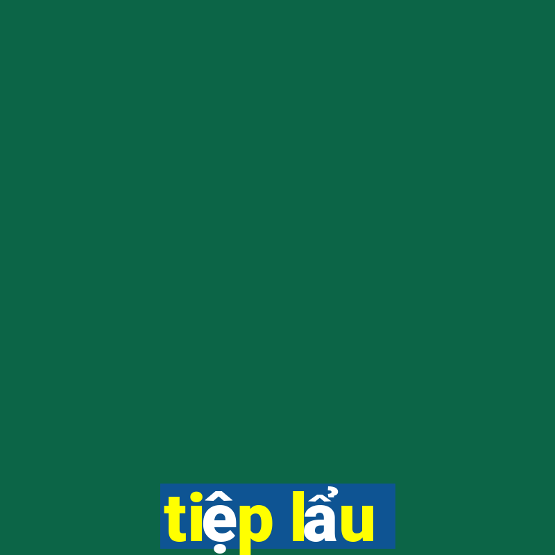 tiệp lẩu