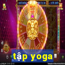 tập yoga