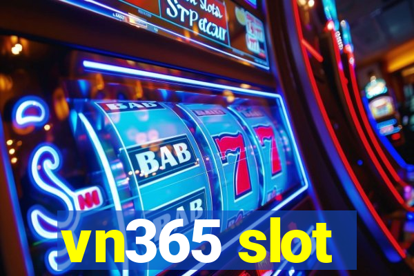 vn365 slot