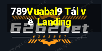 789Vuabai9 Tải về Landing