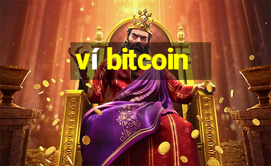 ví bitcoin