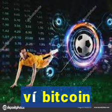 ví bitcoin