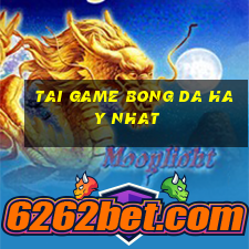 tai game bong da hay nhat