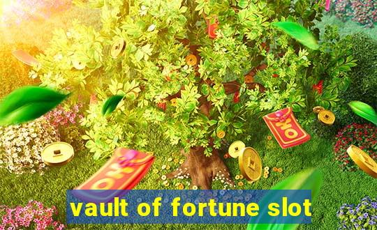 vault of fortune slot