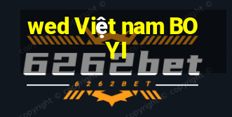 wed Việt nam BOYI