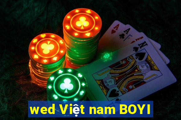 wed Việt nam BOYI