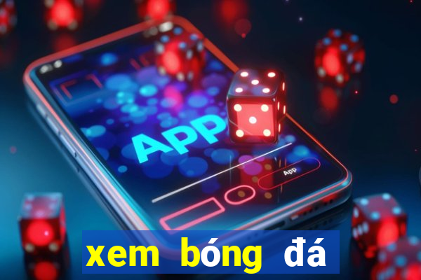 xem bóng đá kênh k+