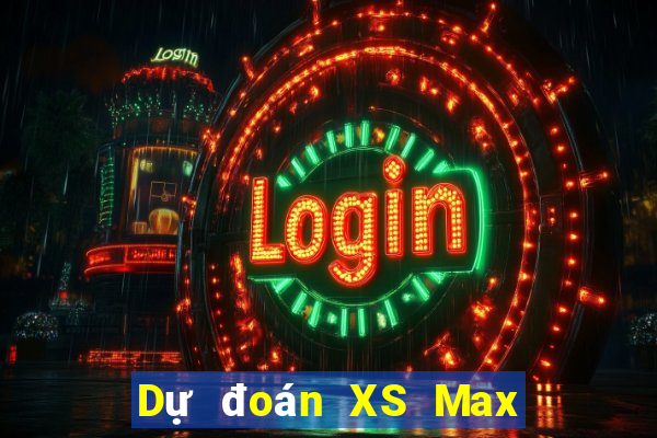 Dự đoán XS Max 3D ngày 31