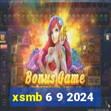 xsmb 6 9 2024