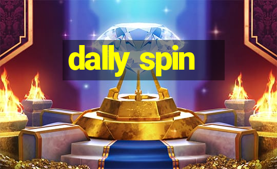 dally spin