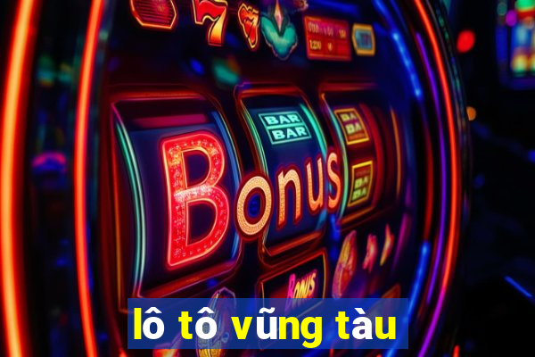 lô tô vũng tàu