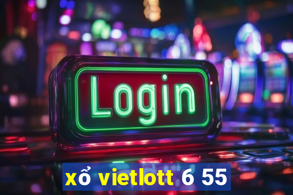 xổ vietlott 6 55