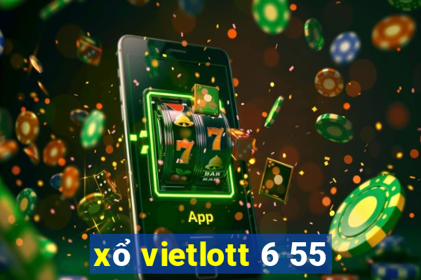 xổ vietlott 6 55