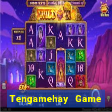 Tengamehay Game Bài Tặng Code