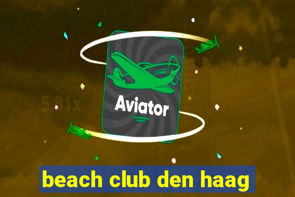 beach club den haag