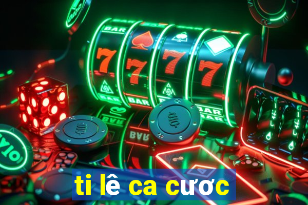 ti lê ca cươc