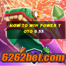 how to win power toto 6 55