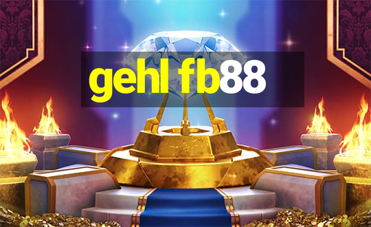 gehl fb88