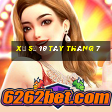 xổ số 10 tây tháng 7