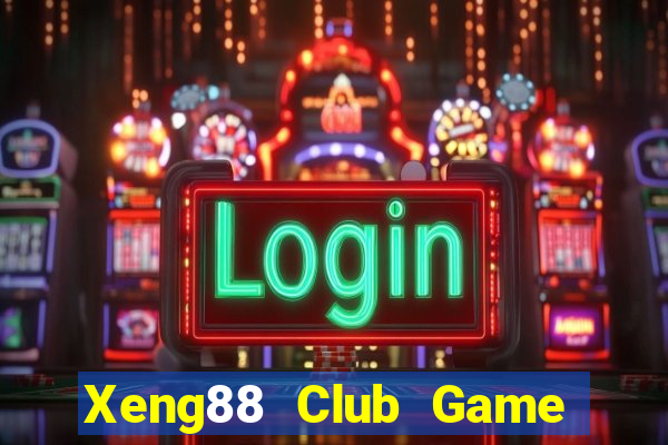 Xeng88 Club Game Bài Ionline