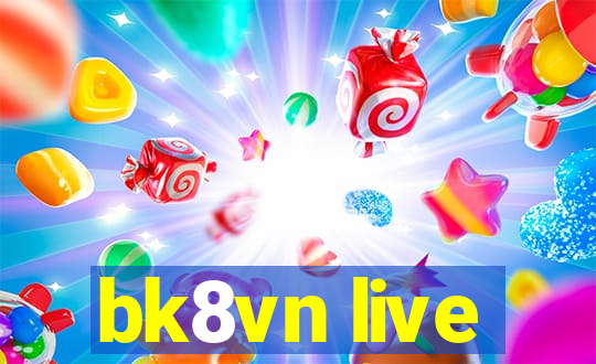 bk8vn live