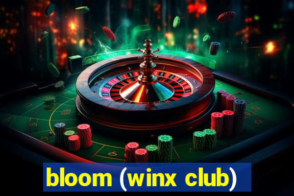 bloom (winx club)