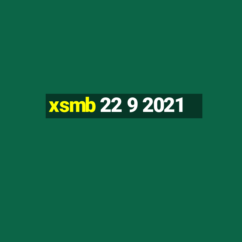 xsmb 22 9 2021