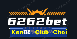 Ken88 Club Choi Game Đánh Bài