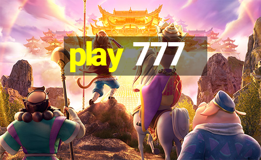 play 777