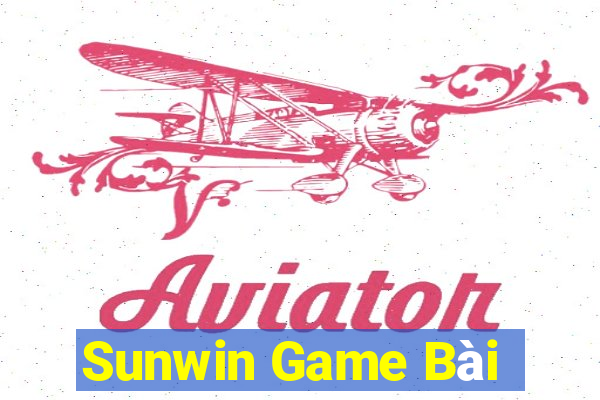 Sunwin Game Bài